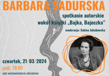 Spotkanie autorskie z Barbarą Sadurską
