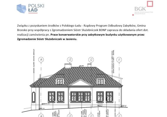 Prace konserwatorskie przy zabytkowym budynku użytkowanym przez Zgromadzenie Sióstr Służebniczek w Jasieniu - postępowanie powtórzone