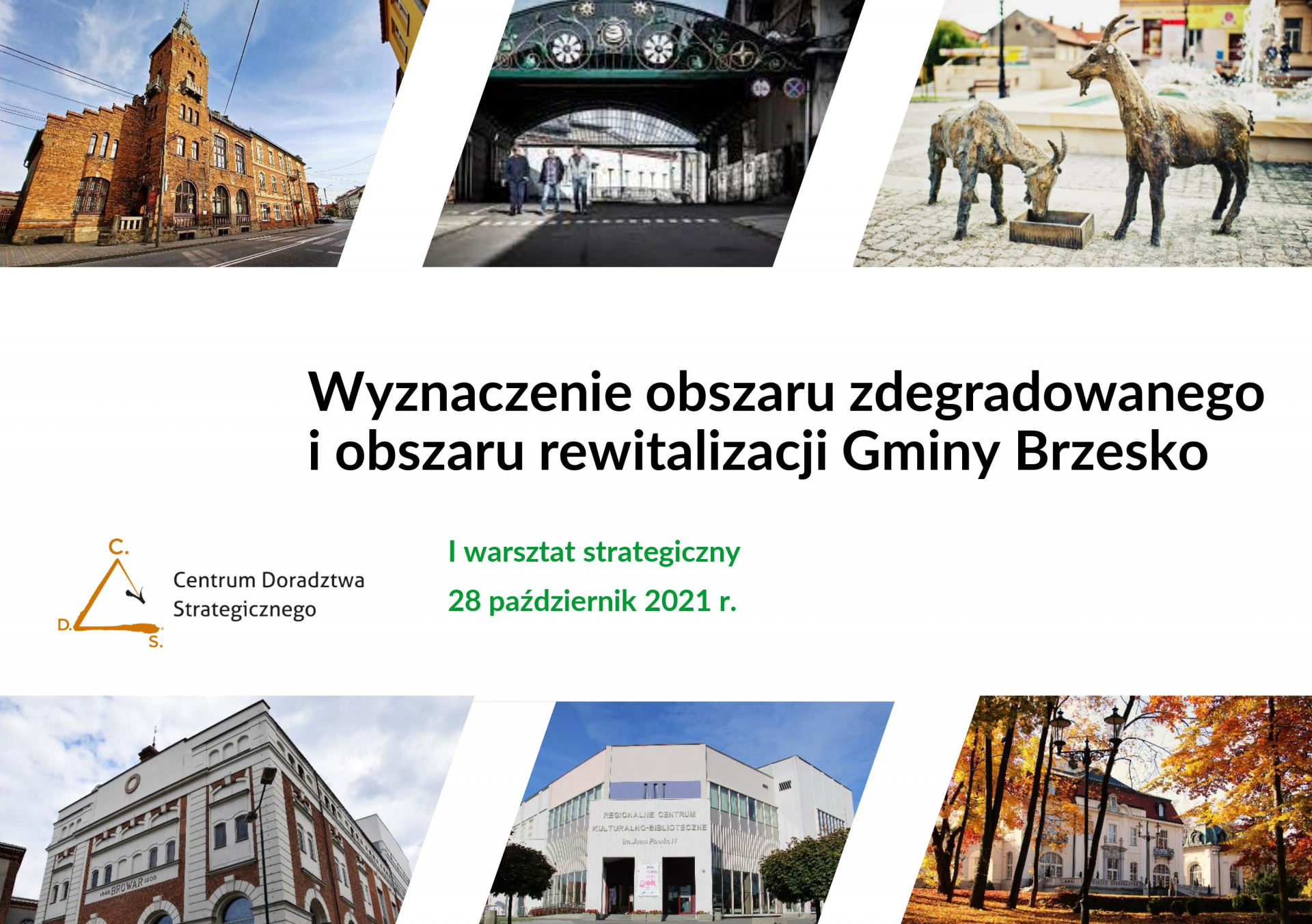 Pierwszy krok do rewitalizacji