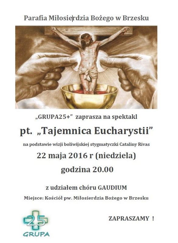 Tajemnica Eucharystii - zapraszamy na spektakl 