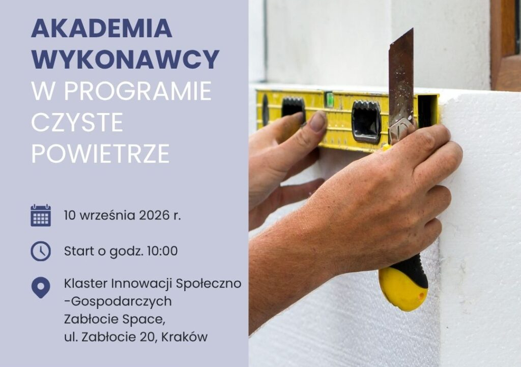 Szkolenie dla wykonawców programu „Czyste Powietrze” – 10 września w Krakowie