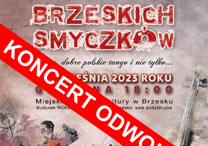 Koncert Brzeskich Smyczków ODWOŁANY
