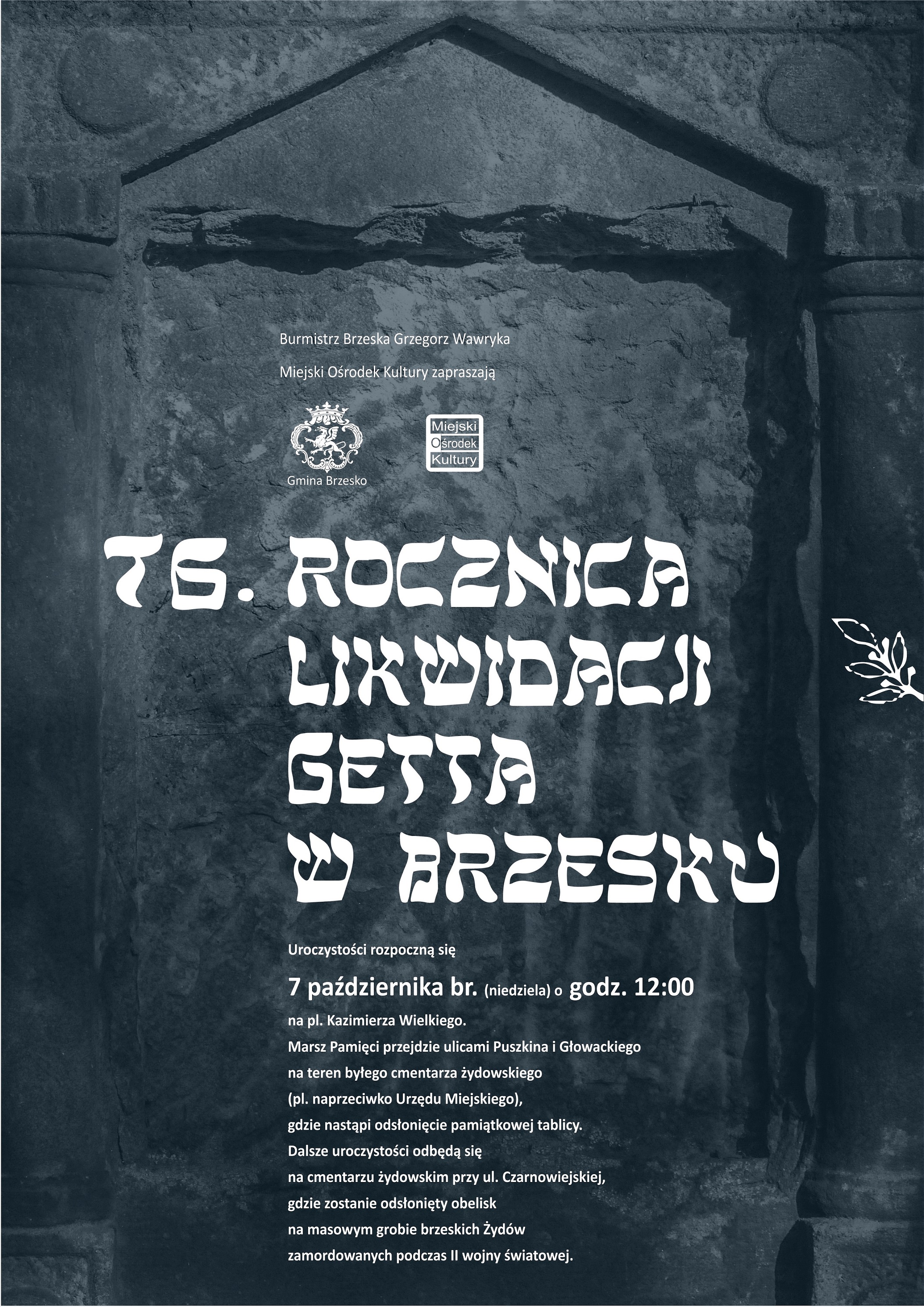 W 76. rocznicę likwidacji getta w Brzesku