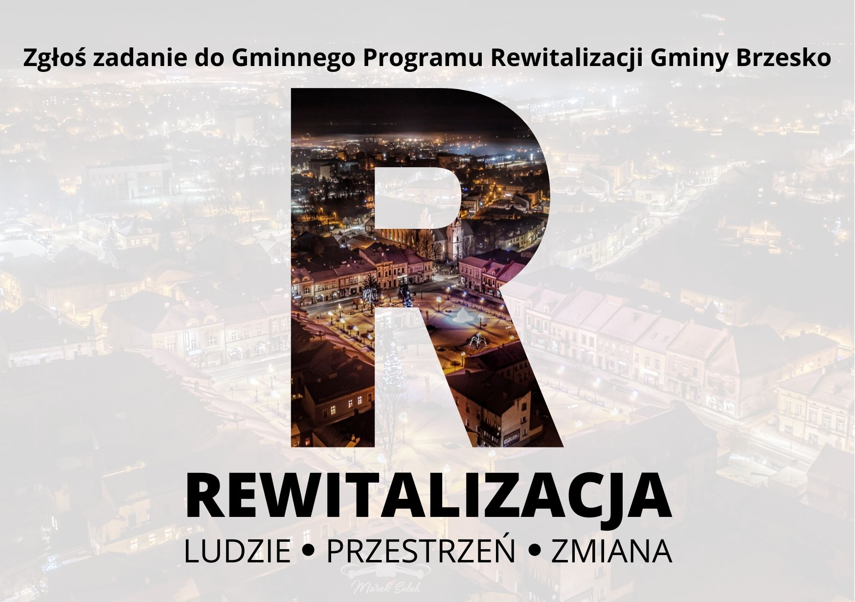 Zgłoś zadanie do Gminnego Programu Rewitalizacji Gminy Brzesko