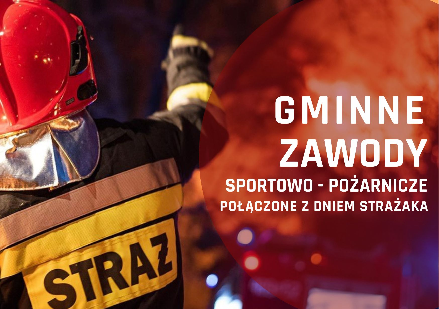 Gminne Zawody Sportowo-Pożarnicze