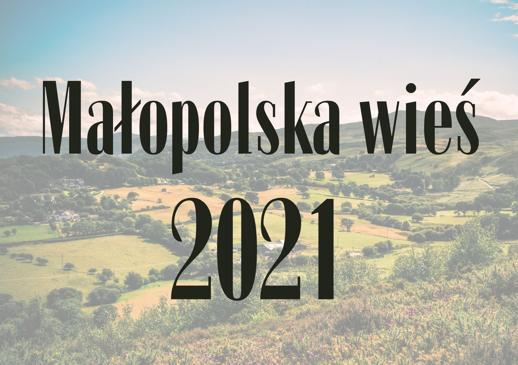 Konkurs „Małopolska Wieś 2021”