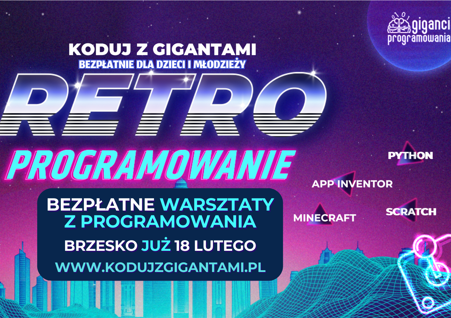 Programowanie w świecie retro gier dla dzieci i młodzieży! Startują bezpłatne warsztaty “Koduj z Gigantami - Retroprogramowanie”.