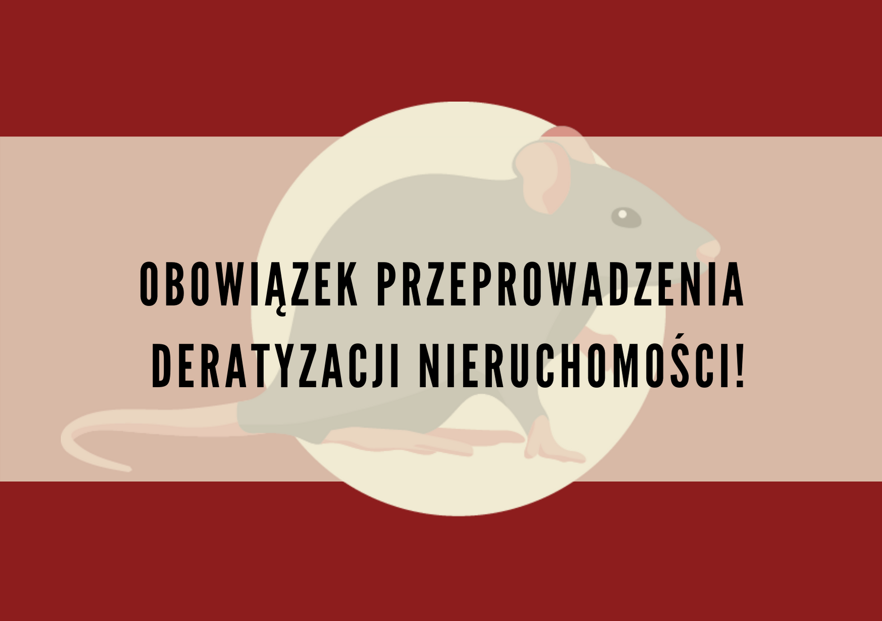 Obowiązek Przeprowadzenia Deratyzacji