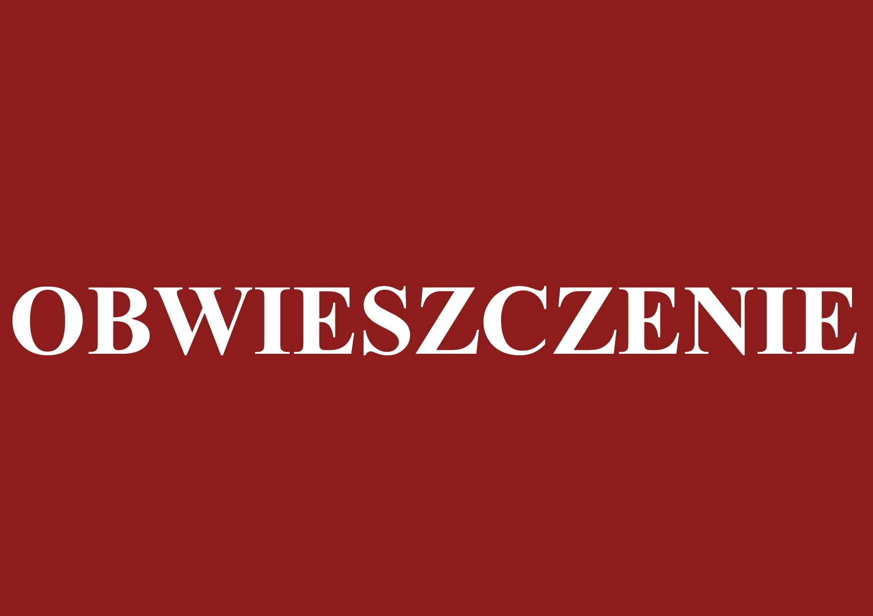 OBWIESZCZENIE STAROSTY BRZESKIEGO