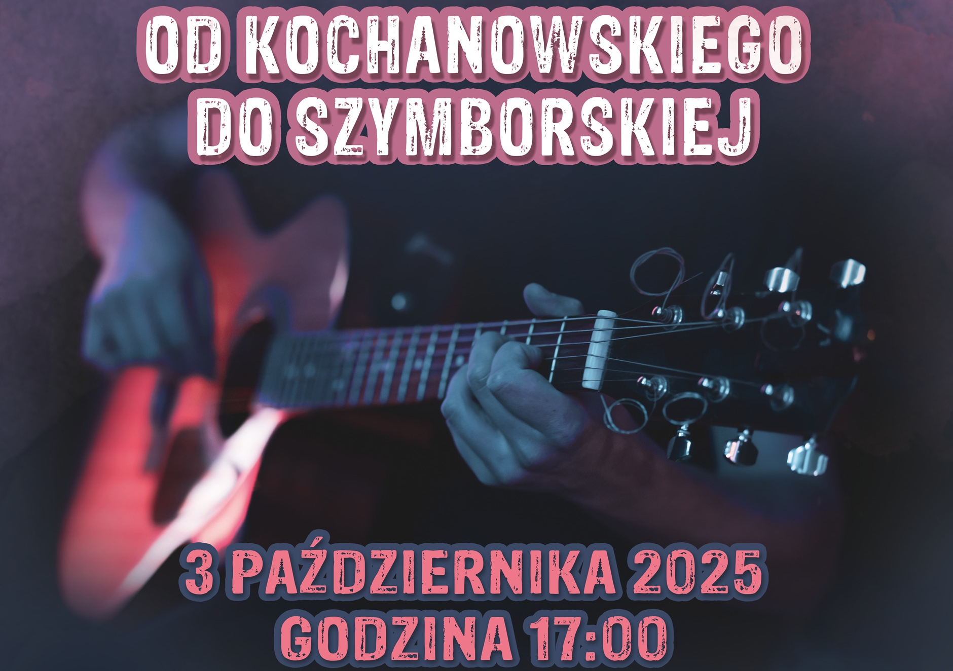 Koncert "Od Kochanowskiego do Szymborskiej" - 3 października 2025