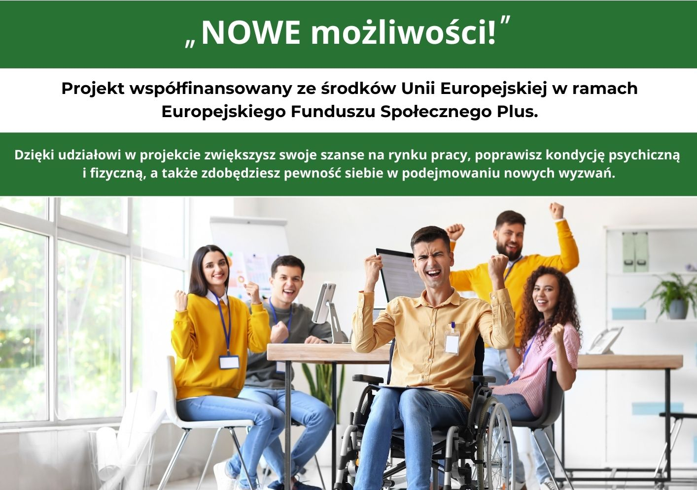Ruszył szósty nabór do projektu „NOWE możliwości!”