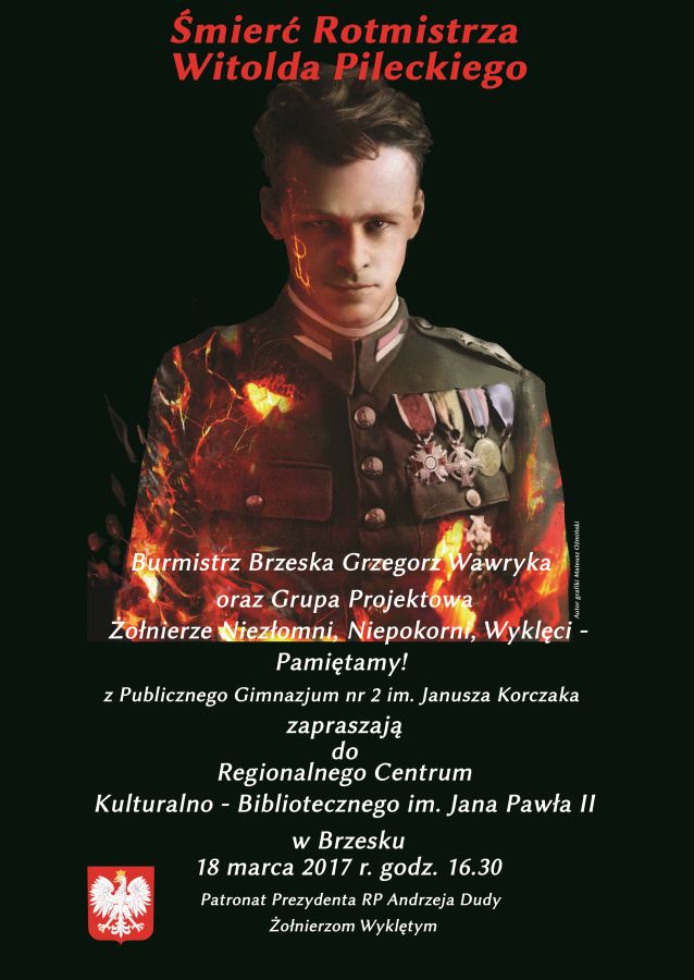 O rotmistrzu Witoldzie Pileckim