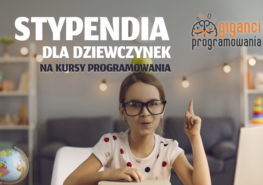 Stypendia dla dziewczynek na Kursy Programowania w Brzesku
