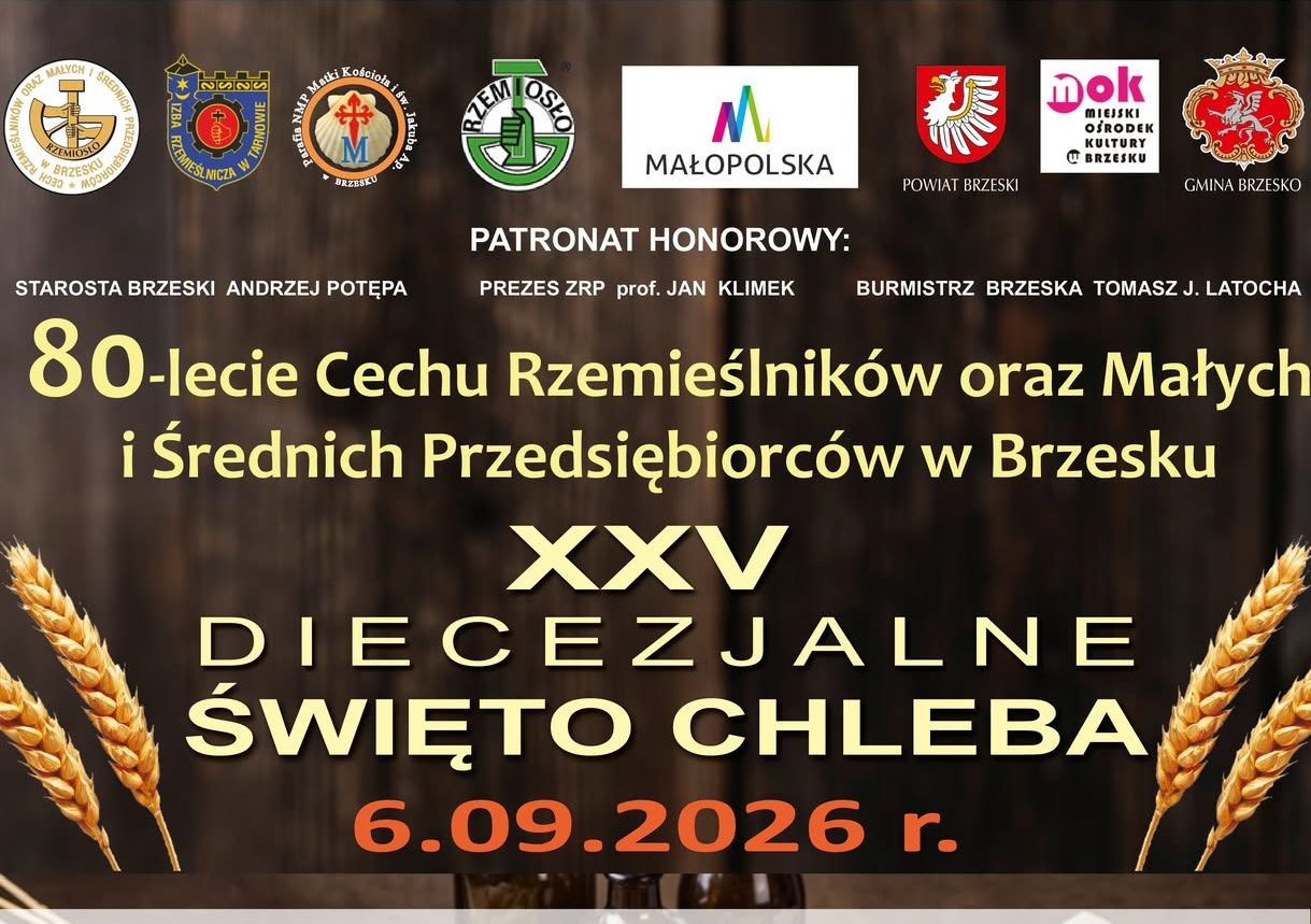XXV Diecezjalne Święto Chleba oraz 80-lecie Cechu Rzemieślników w Brzesku