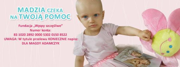 Madzia czeka na Waszą pomoc