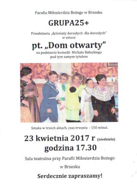 Grupa 25+ zaprasza na sztukę pt. Dom otwarty