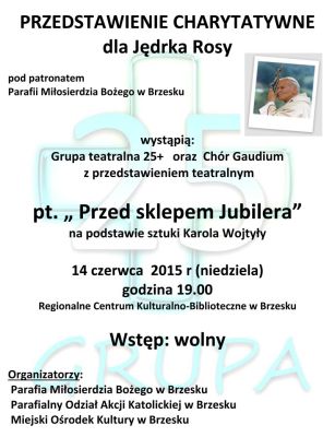 Charytatywnie dla Jędrka Rosy