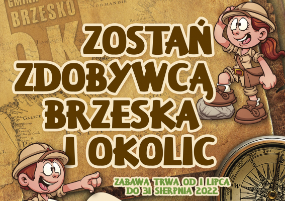 Zdobywcy Brzeska i okolic, ważny komunikat!