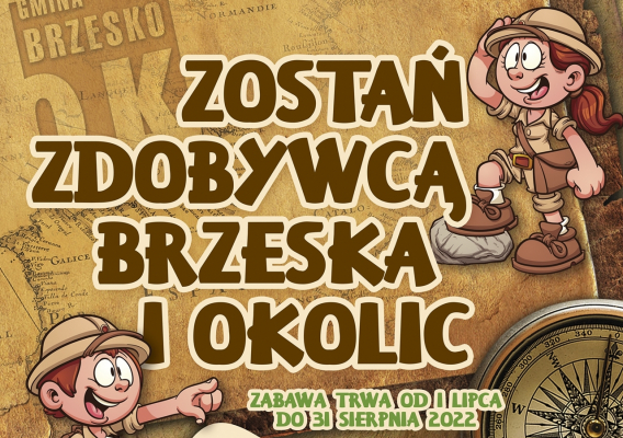 Zostań zdobywcą Brzeska i okolic