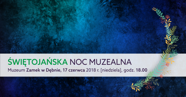 Muzealna noc świętojańska