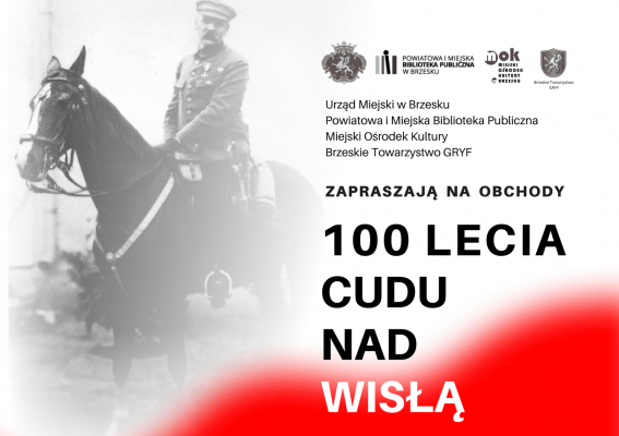 Brzesko uczci 100 lecie Cudu nad Wisłą
