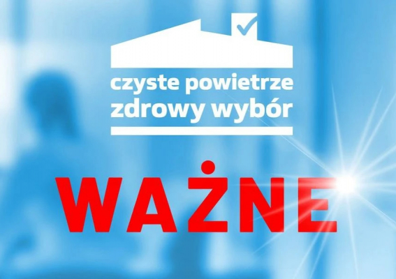 OSTRZEŻENIE DLA WNIOSKODAWCÓW I BENEFICJENTÓW PROGRAMU „CZYSTE POWIETRZE”