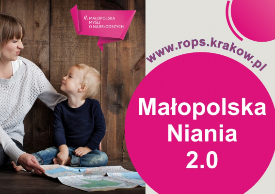 III nabór do projektu "Małopolska niania 2.0"