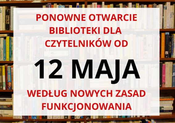 Biblioteka znów otwarta dla Czytelników.