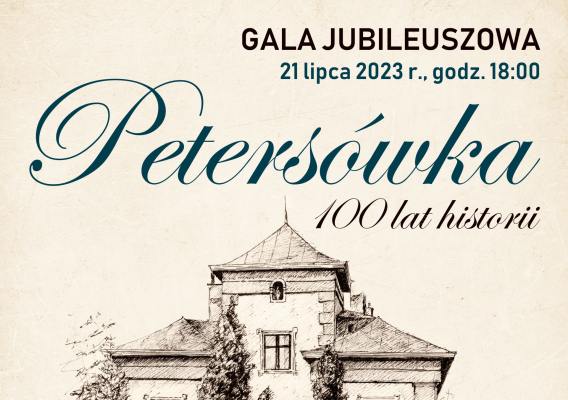 Gala jubileuszowa, Petersówka - 100 lat historii