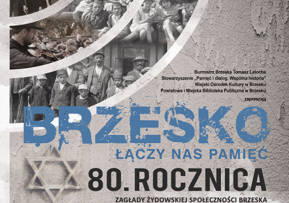 "Brzesko - łączy nas pamięć"