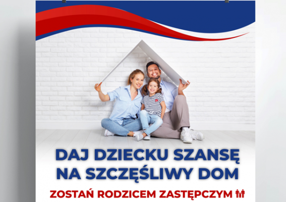 Zostań rodzicem zastępczym