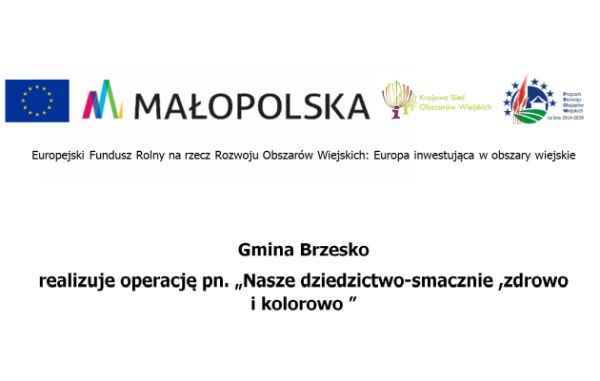 „Nasze dziedzictwo - smacznie, zdrowo i kolorowo”