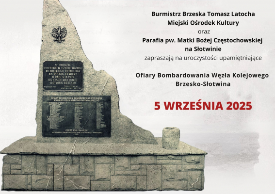 86. rocznica bombardowania węzła kolejowego Brzesko-Słotwina