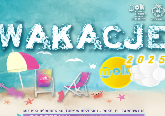 Wakacje pełne pasji w MOK