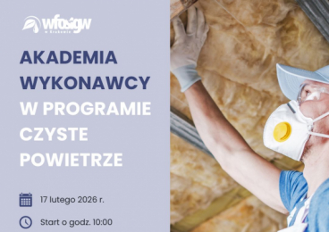 AKADEMIA WYKONAWCY w programie Czyste Powietrze