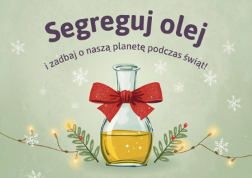 Segreguj olej i zadbaj o naszą planetę podczas świąt!