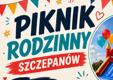 Piknik Rodzinny w Szczepanowie