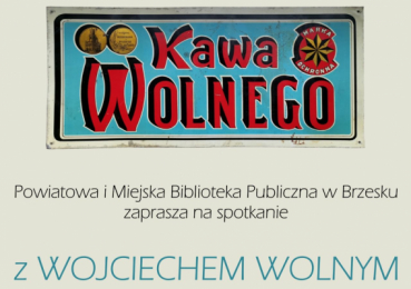 Spotkanie autorskie z Wojciechem Wolnym