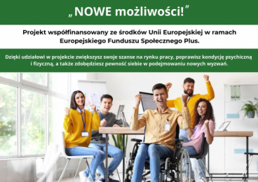 Ruszył siódmy nabór do projektu „NOWE możliwości!”