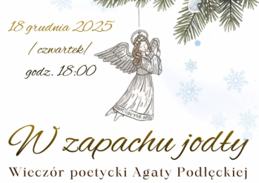 W zapachu jodły – wieczór poetycki Agaty Podłęckiej
