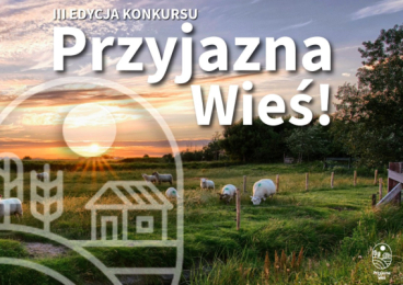 III edycja konkursu "Przyjazna Wieś"