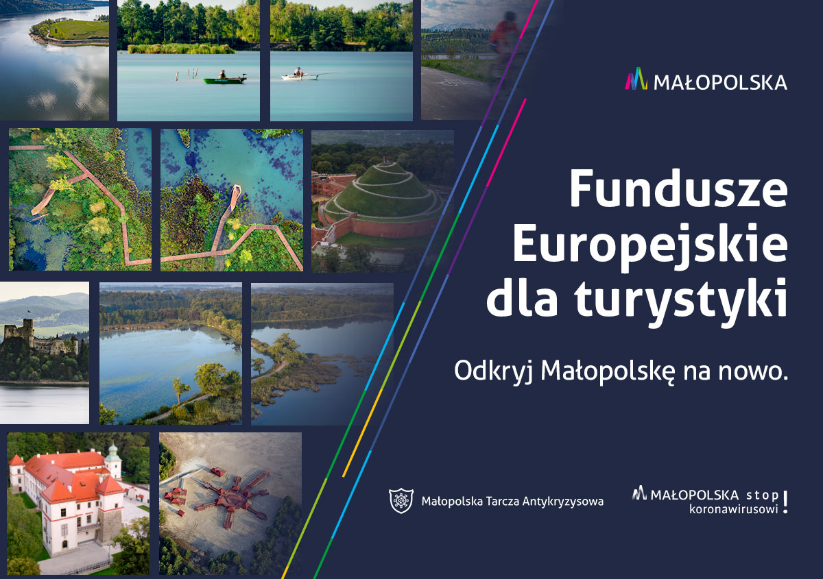 Fundusze Europejskie wspierają Małopolską turystykę
