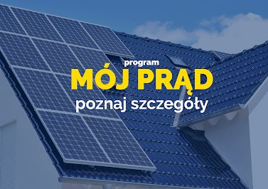 Mój prąd – do 5 000 zł za instalację fotowoltaiczną