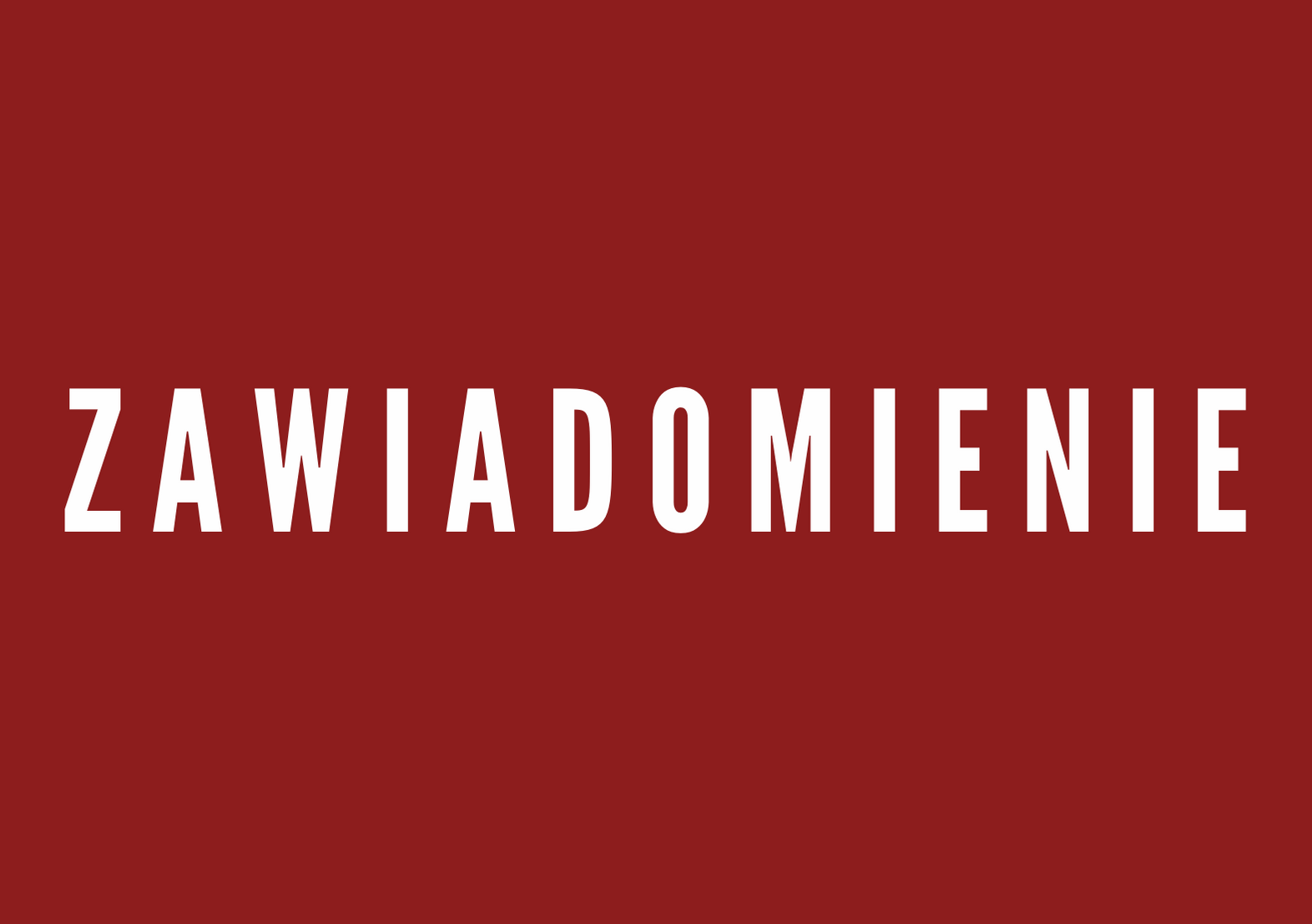Zawiadomienie o wszczęciu postępowania administracyjnego