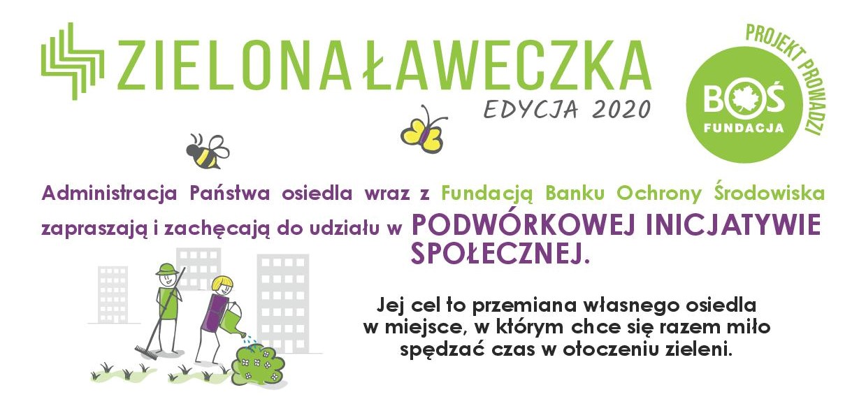 VI edycja projektu grantowego ZIELONA ŁAWECZKA