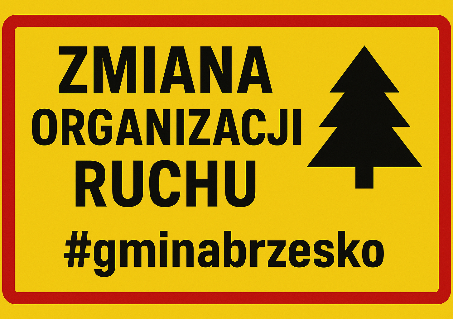 Uwaga! Zmiana organizacji ruchu