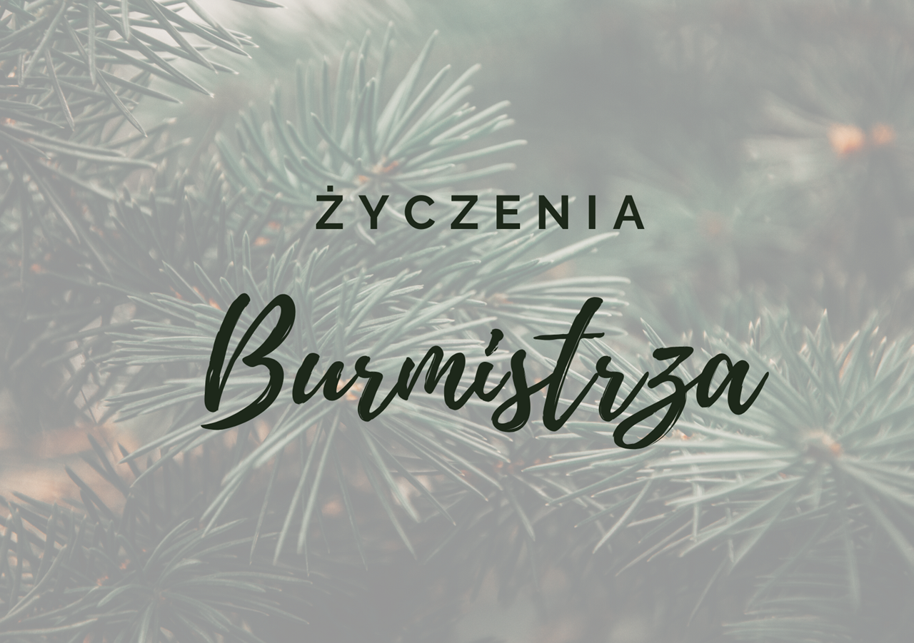 Życzenia od Burmistrza